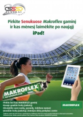 Pirkite SENUKUOSE "Makroflex" produktus ir laimėkite planšetinį kompiuterį iPAD!