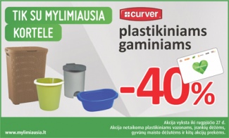-40% "Curver" plastikinaaims gaminiams SENUKUOSE!